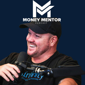 Money Mentor Podcast™ podcast cover