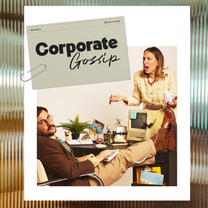 Corporate Gossip