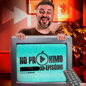 No Próximo Episódio podcast cover