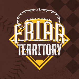 Friar Territory: a San Diego Padres podcast