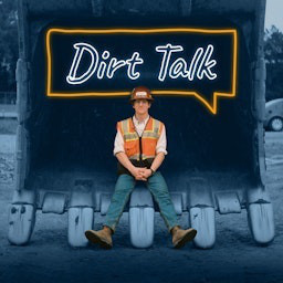 Dirt Talk Podcast
