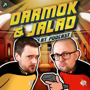 Darmok and Jalad at Podcast: Star Trek TNG rewatch podcast cover