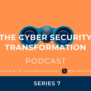 The Cyber Security Transformation Podcast | Podcast on Spotify