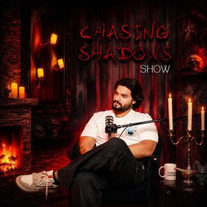 Chasing Shadows Show podcast artwork