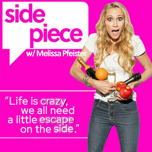Side Piece with Melissa Pfeister | Podcast on Spotify