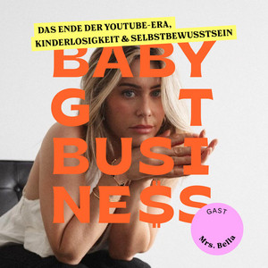 Mrs. Bella: Das Ende der YouTube-Era, Kinderlosigkeit und ...