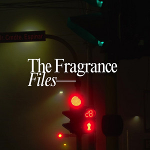 The Fragrance Files