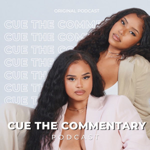 Cue The Commentary Podcast | Podcast on Spotify