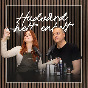 Hudvård Helt Enkelt podcast cover