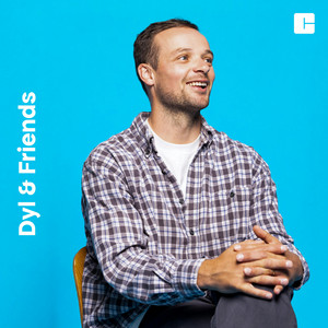 Dyl & Friends podcast cover