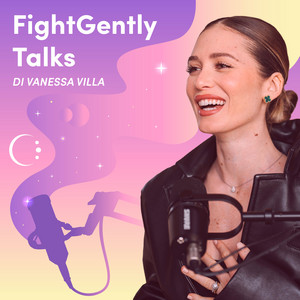 FightGently Talks | Podcast on Spotify