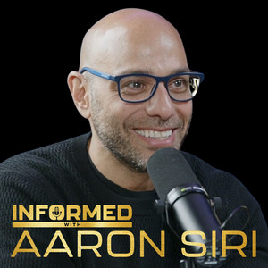 Informed with Aaron Siri