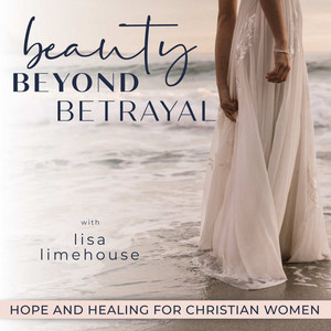 BEAUTY BEYOND BETRAYAL - Heal from Betrayal, Affair Recovery ...
