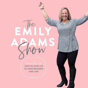 The Emily Adams Show | Podcast on Spotify