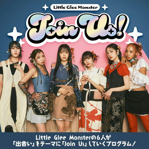 Little Glee Monster 「Join Us！」 | Podcast on Spotify