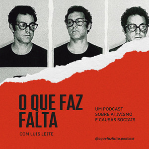 O que faz Falta | Podcast on Spotify