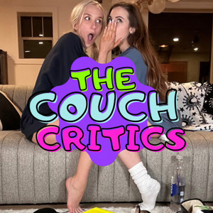 The Couch Critics | Podcast on Spotify