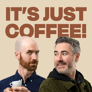 IT’S JUST COFFEE!