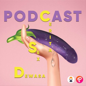 Podcast CSD(Cerita Sex Dewasa) | Podcast on Spotify