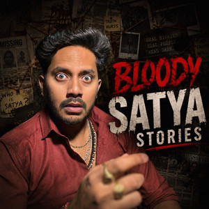 Bloody Satya Stories podcast cover
