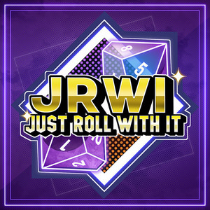 Just Roll With It - Members only
