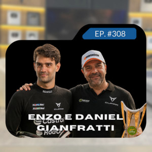 Motorgrid Podcast - Enzo e Daniel Gianfratti - Ep. 308