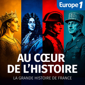 Au Cœur de l'Histoire podcast cover