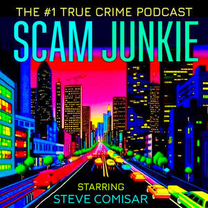 Scam Junkie  podcast cover