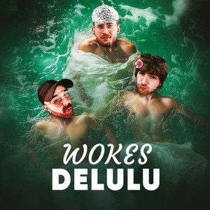 Wokes Delulu | Podcast on Spotify