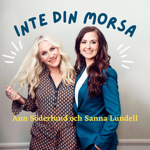INTE DIN MORSA podcast cover