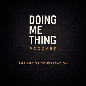Doing Me Thing Podcast