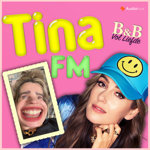Tina FM: B&B Vol Liefde podcast cover