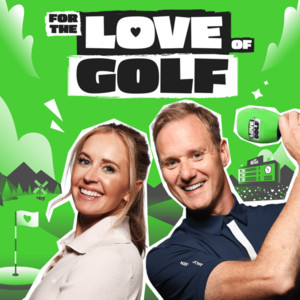 For The Love Of Golf podcast cover