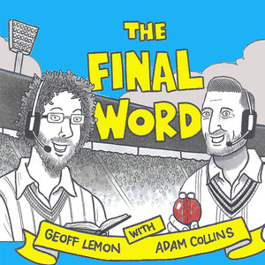 The Final Word Cricket Podcast cover art