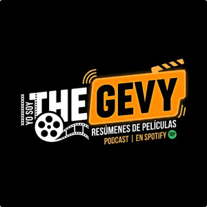 THEGEVY | RESUMENES DE PELÍCULAS podcast cover