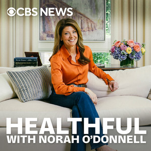Healthful with Norah O'Donnell