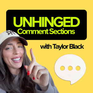 UNHINGED Comment Sections podcast artwork