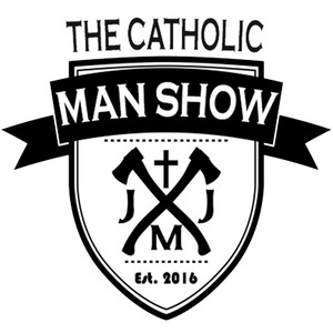 The Catholic Man Show | Podcast on Spotify