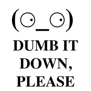 dumb it down, please | Podcast on Spotify