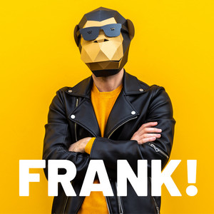 FRANK! | Podcast on Spotify