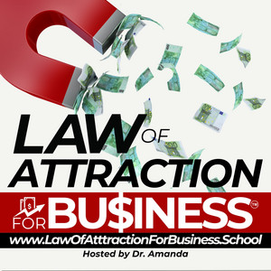 Law of Attraction for Business podcast cover