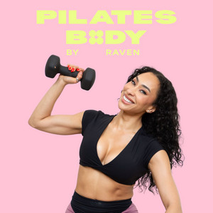 Pilates Body by Raven podcast artwork