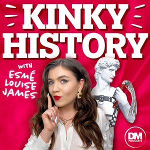 Kinky History | Podcast on Spotify