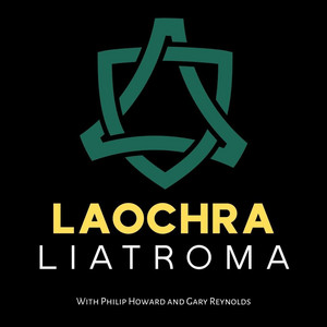 Laochra Liatroma podcast artwork