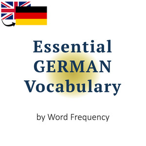 Essential German Vocabulary by Word Frequency