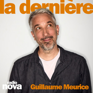 La chronique de Guillaume Meurice podcast cover