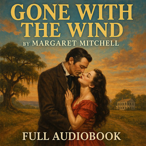 Gone With The Wind by Margaret Mitchell | Soothing Female Voice