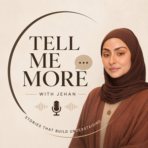 Tell Me More with Jehan podcast cover art