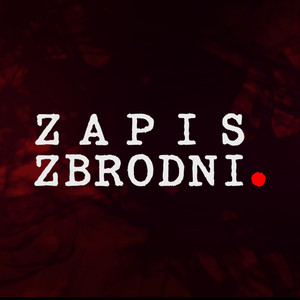 Zapis Zbrodni podcast cover