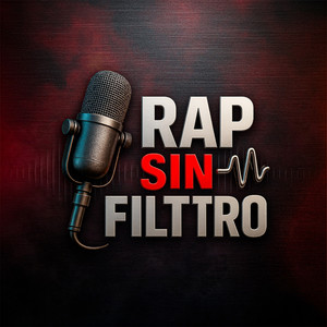 Rap Sin Filtro podcast cover